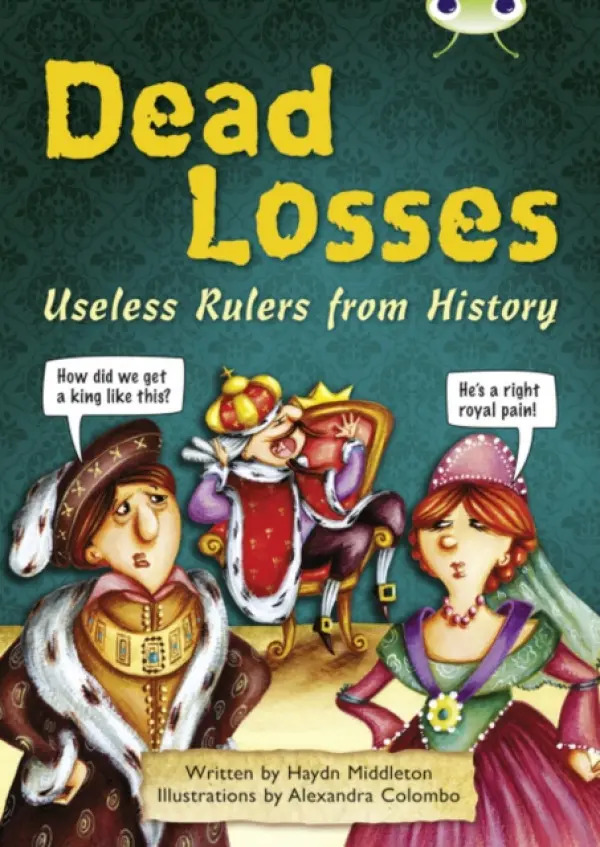 Bug Club Independent Non Fiction Year 4 Grey B Dead Losses - Haydn Middleton