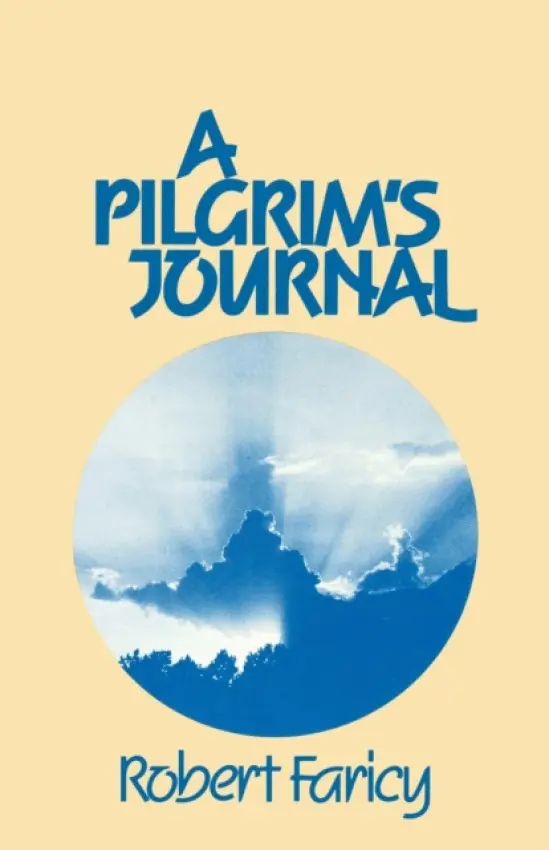 Pilgrim's Journal - Faricy, Robert