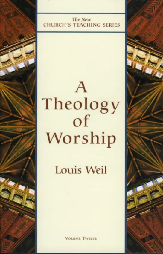 Theology of Worship - Weil, Louis