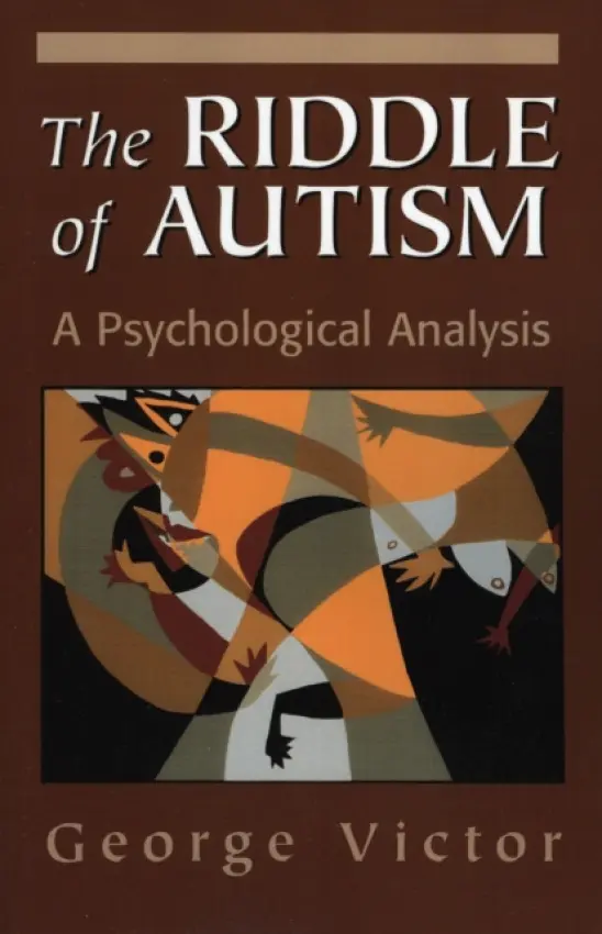 Riddle of Autism - Victor, George