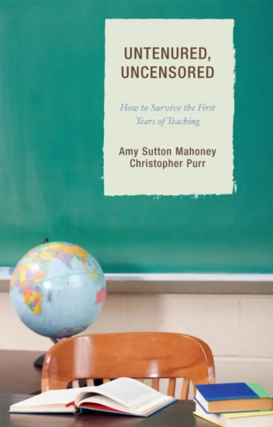 Untenured, Uncensored - Mahoney, Amy Sutton a Purr, Christopher