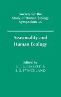 Seasonality and Human Ecology