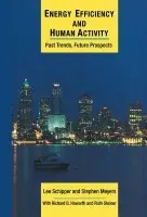 Energy Efficiency and Human Activity - Schipper, Lee (University of California, Los Angeles) a Meyers, Stephen (University of California, Los Angeles)