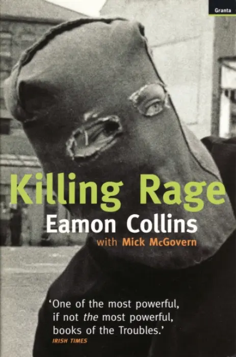 Killing Rage - Eamon Collins, Mick McGovern