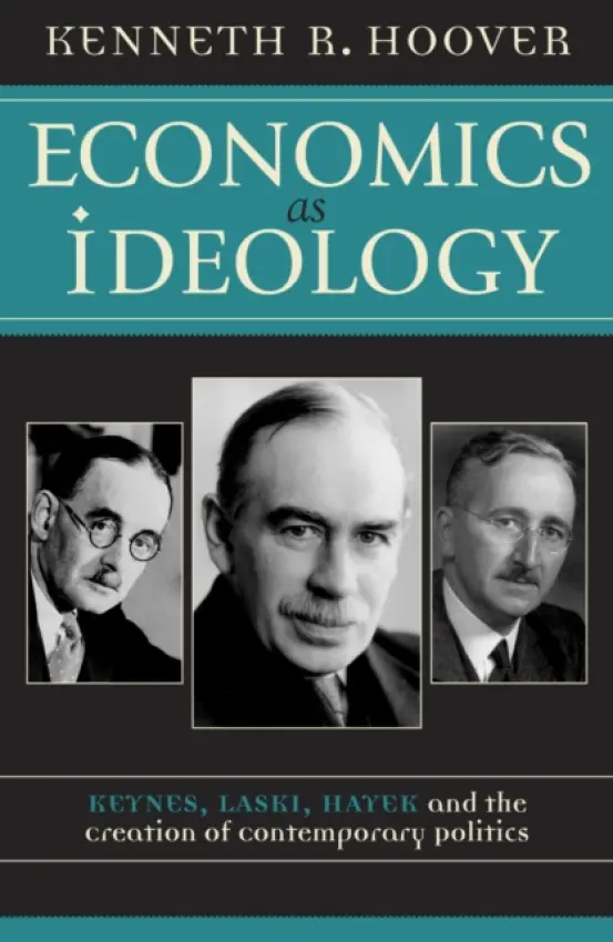 Economics as Ideology - Hoover, Kenneth R.