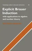 Explicit Brauer Induction - Snaith, Victor P. (McMaster University, Ontario)