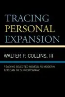 Tracing Personal Expansion - Collins, Walter P.