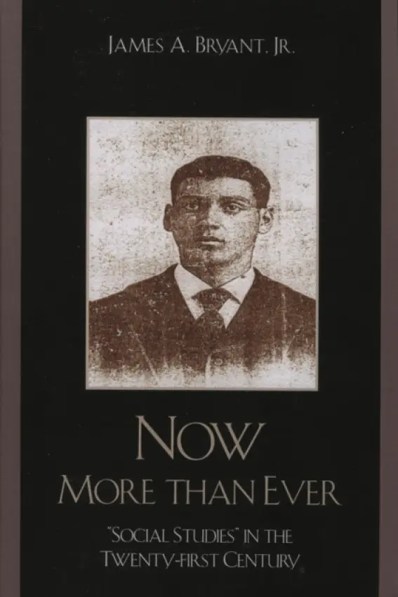 Now More Than Ever - Bryant Jr., James A.