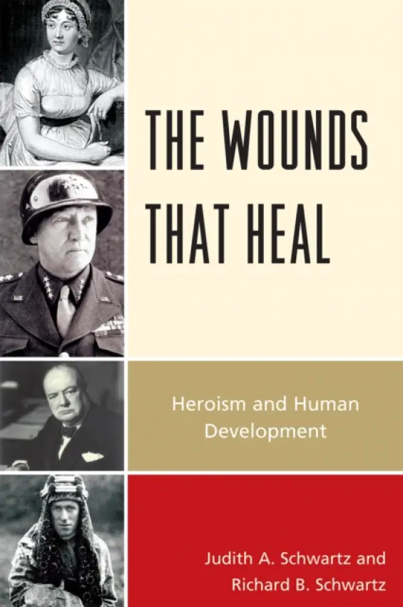 Wounds that Heal - Schwartz, Judith A. a Schwartz, Richard B.