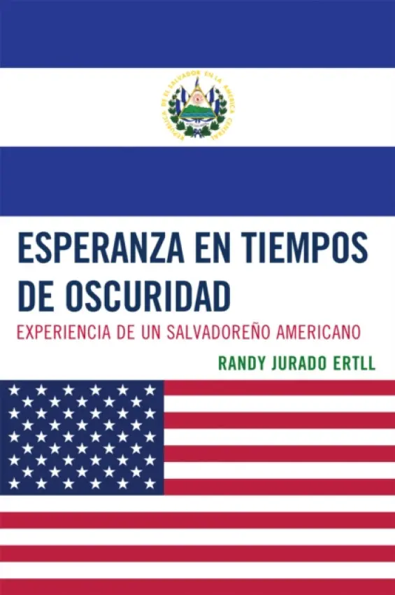 Esperanza en tiempos de oscuridad - Ertll, Randy Jurado
