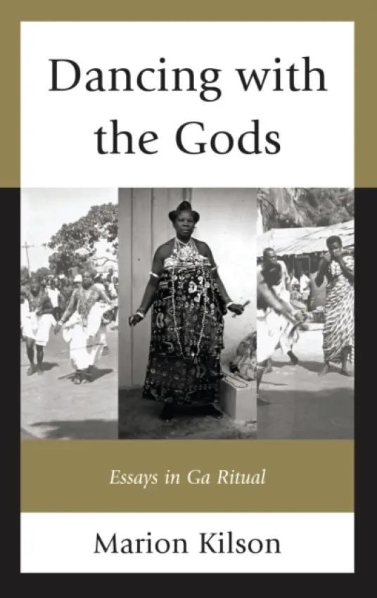 Dancing with the Gods - Kilson, Marion