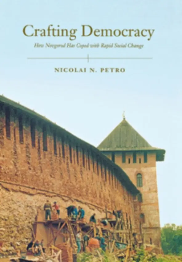 Crafting Democracy - Petro, Nicolai