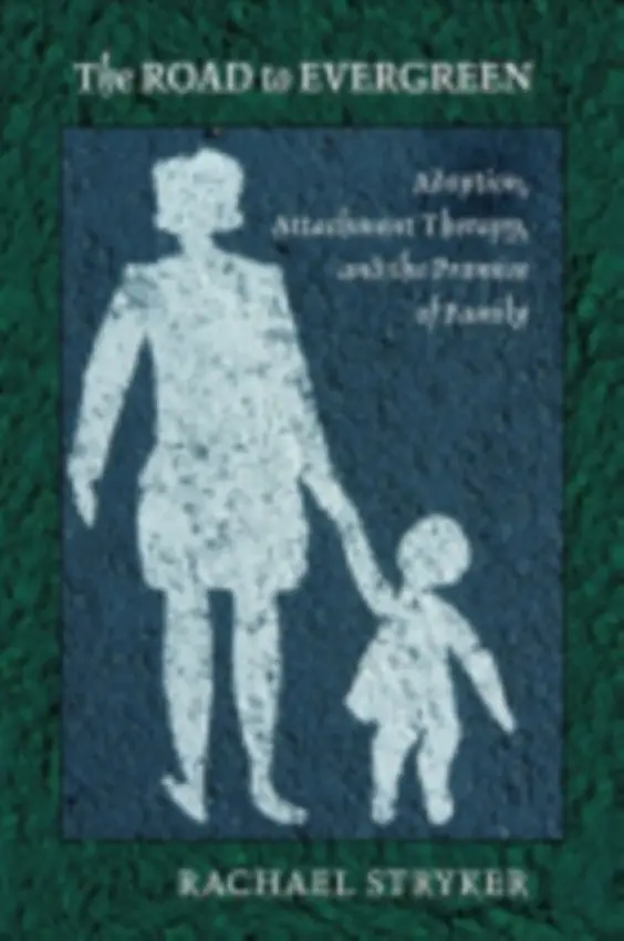 Road to Evergreen - Stryker, Rachael J.
