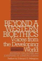 Beyond a Western Bioethics