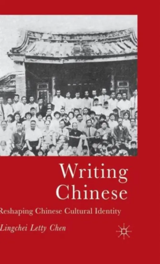 Writing Chinese - Chen, L.