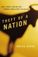 Theft of a Nation - Barak, Gregg