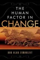 Human Factor in Change - Zimbalist, Ron Alan