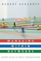Managing within Networks - Agranoff, Robert