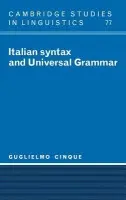 Italian Syntax and Universal Grammar - Cinque, Guglielmo (Universita degli Studi di Venezia)