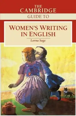 Cambridge Guide to Women's Writing in English