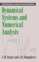 Dynamical Systems and Numerical Analysis - Stuart, Andrew (University of Warwick) a Humphries, A. R. (University of Sussex)