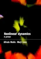 Nonlinear Dynamics - Medio, Alfredo (Universita Ca'Foscari, Venezia) a Lines, Marji (Universita degli Studi di Udine, Italy)