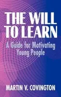 Will to Learn - Covington, Martin V. (University of California, Berkeley)