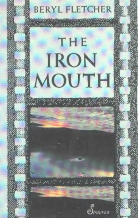Iron Mouth - Fletcher Beryl