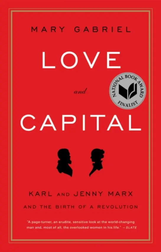 Love and Capital - Mary Gabriel