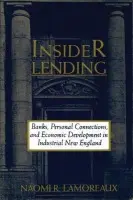 Insider Lending - Lamoreaux, Naomi R. (University of California, Los Angeles)