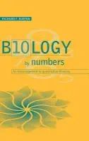 Biology by Numbers - Burton, Richard F. (University of Glasgow)