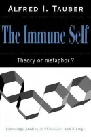 Immune Self - Tauber, Alfred I. (Boston University)