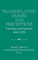 Transatlantic Images and Perceptions