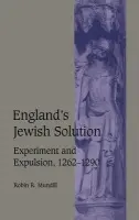 England's Jewish Solution - Mundill, Robin R. (Glenalmond College, Perthshire)