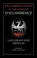 D. H. Lawrence: Late Essays and Articles - Lawrence, D. H.