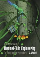 Introduction to Thermal-Fluid Engineering - Warhaft, Zellman (Cornell University, New York)