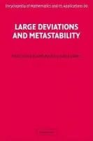 Large Deviations and Metastability - Olivieri, Enzo (Universita degli Studi di Roma 'Tor Vergata') a Vares, Maria Eulalia (Centro Brasileiro de Pesquisas Fisicas, Brazil)