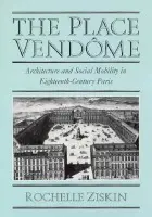Place Vendome - Ziskin, Rochelle (University of Missouri, Kansas City)