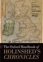 Oxford Handbook of Holinshed's Chronicles