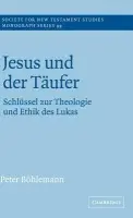 Jesus und der Taufer - Bohlemann, Peter (Evangelische Landeskirche von Westfalen, Germany)