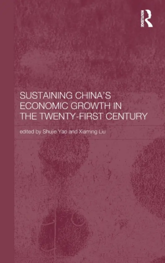 Sustaining China's Economic Growth in the Twenty-first Century