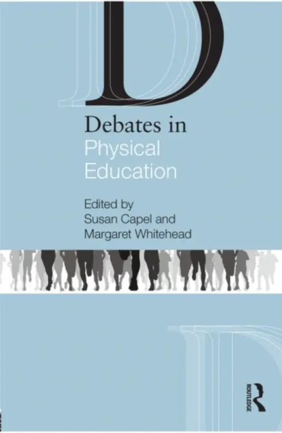 Debates in Physical Education