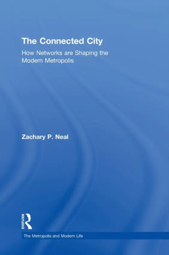 Connected City - Neal, Zachary P. (Michigan State University, USA)