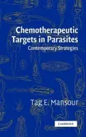 Chemotherapeutic Targets in Parasites - Mansour, Tag E. (Stanford University, California)