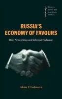 Russia's Economy of Favours - Ledeneva, Alena V. (University of London)