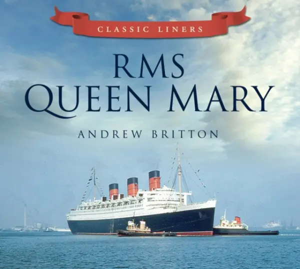 RMS Queen Mary - Britton, Andrew