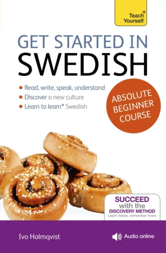 Get Started in Swedish Absolute Beginner Course - Croghan, Vera a Holmqvist, Ivo