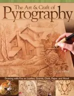 Art & Craft of Pyrography - Irish, Lora S.