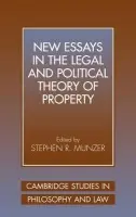 New Essays in the Legal and Political Theory of Property
