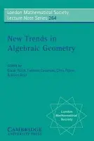 New Trends in Algebraic Geometry